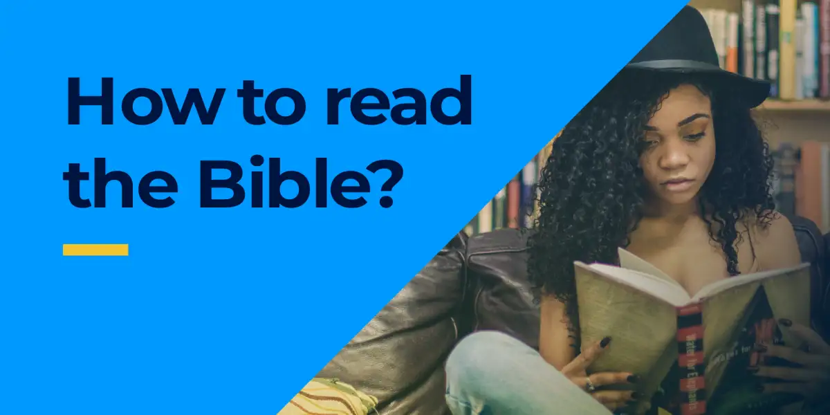 How to read the Bible?